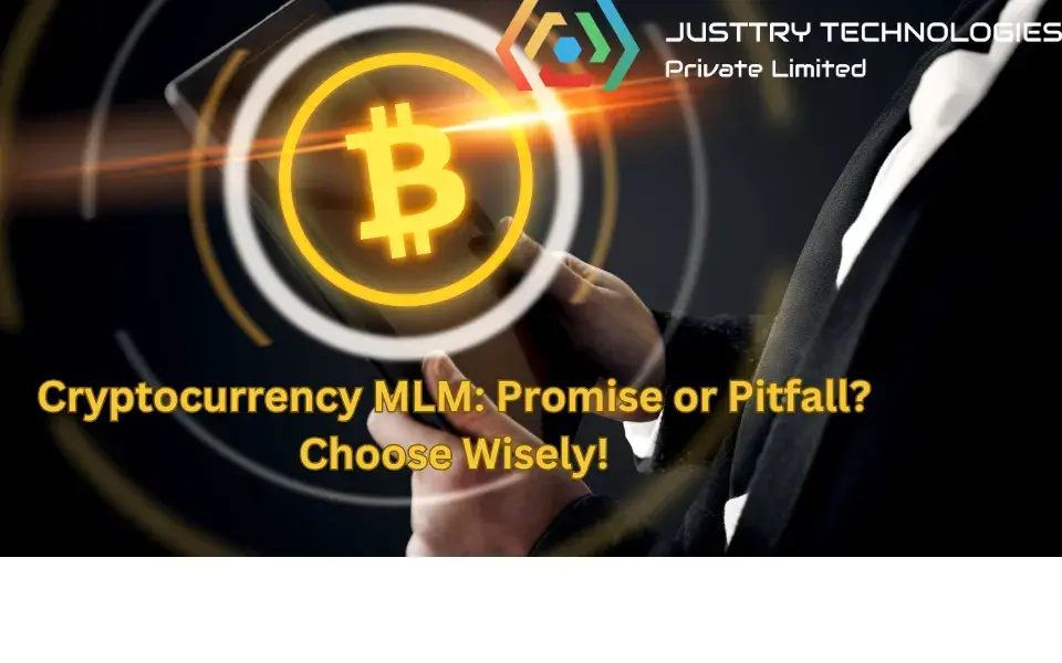 Cryptocurrency-Based MLM: A Lucrative Opportunity or a Misleading Scam?