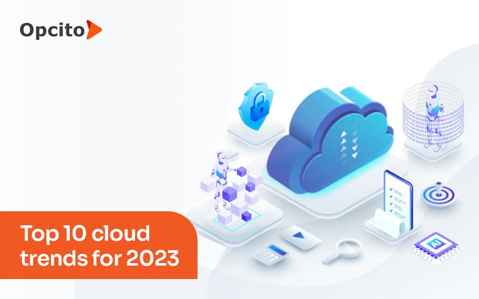 Top 10 cloud trends for 2023