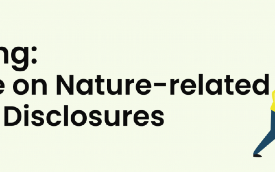 Unpacking: Taskforce on Nature-related Financial Disclosures
