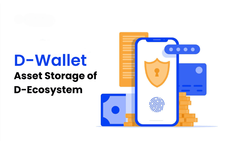 Asset Storage of D-Ecosystem: D-Wallet