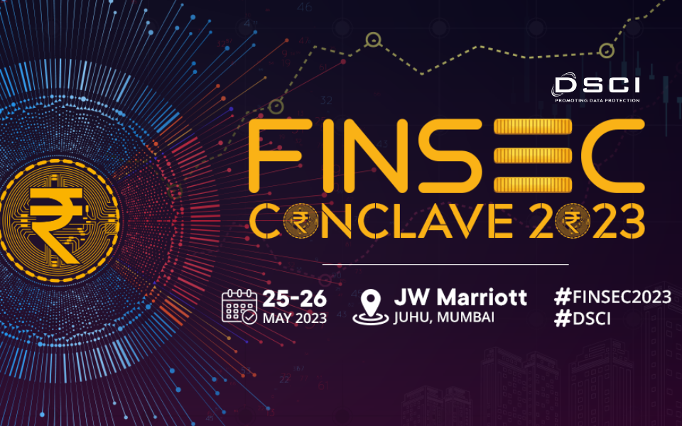 DSCI FINSEC (Financial Conclave) 2023 