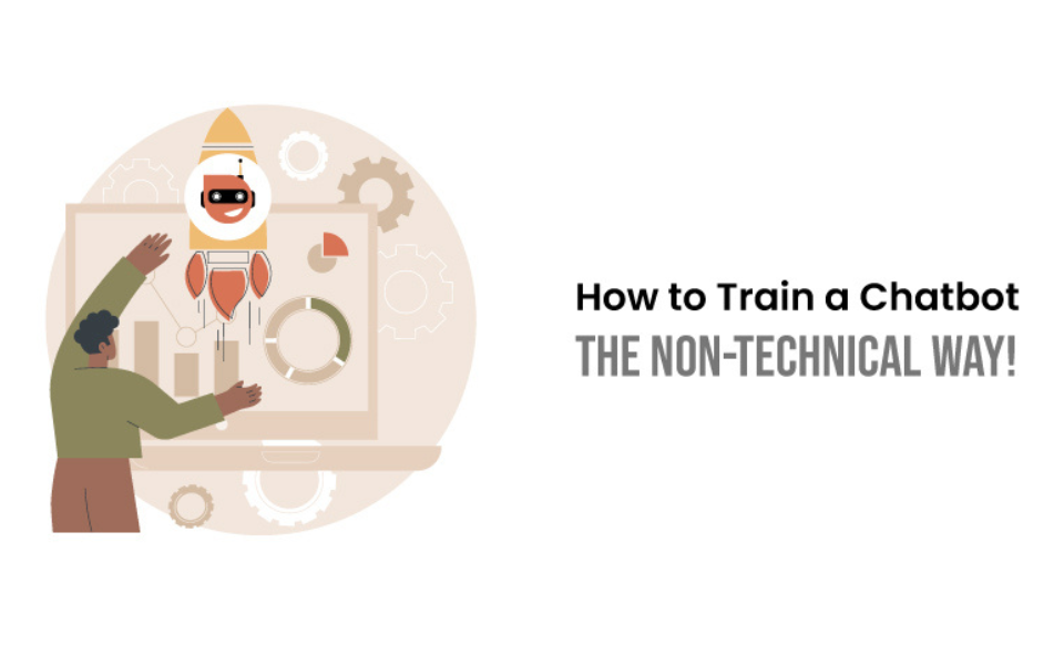 How to  train chatbot - non technical way