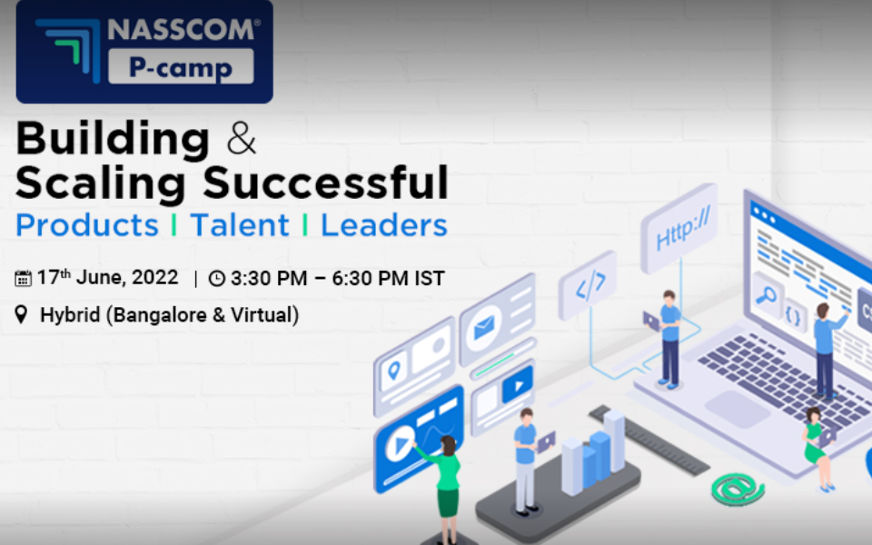 NASSCOM P-camp Building & Scaling Successful