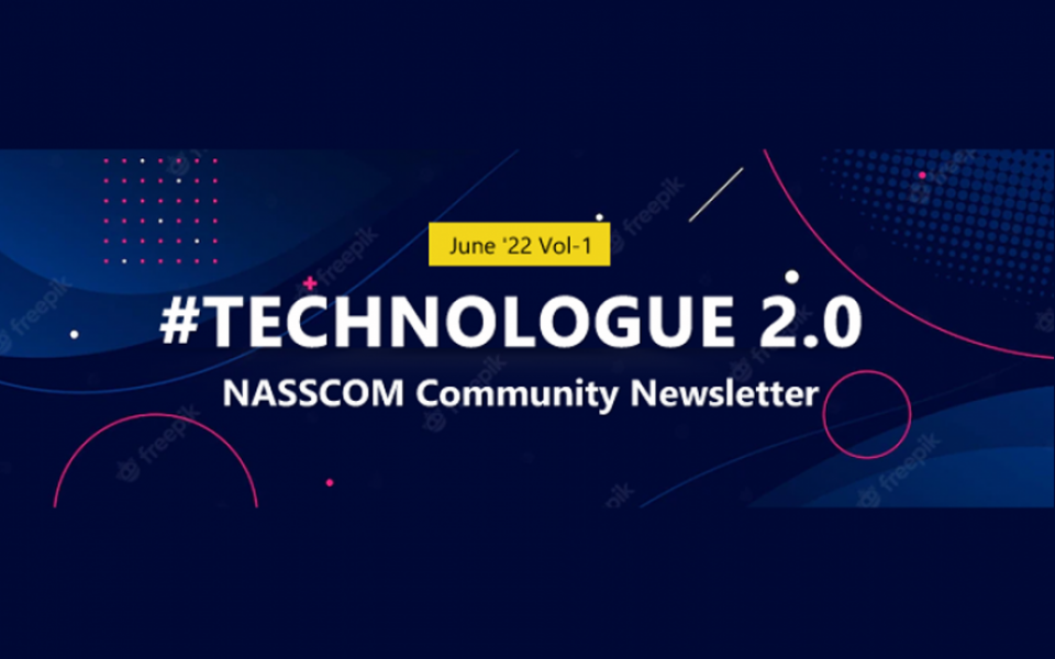 NASSCOM TECHNOLOGUE 2.0-June 2022 Vol-1