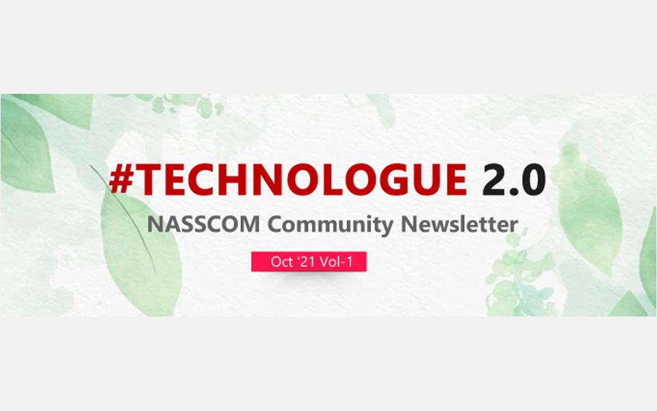 NASSCOM TECHNOLOGUE 2.0-Oct 2021 Vol-1