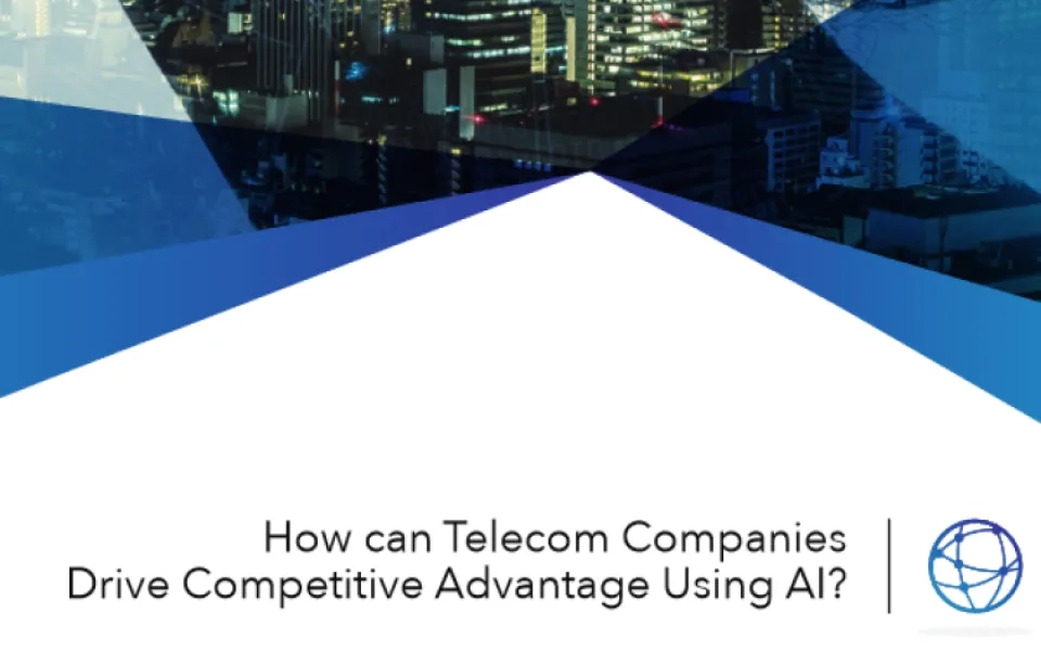 Telecom companies driving competitive edge using AI