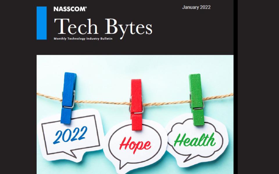 TECH BYTES – Monthly Tech Industry Bulletin – January 2022