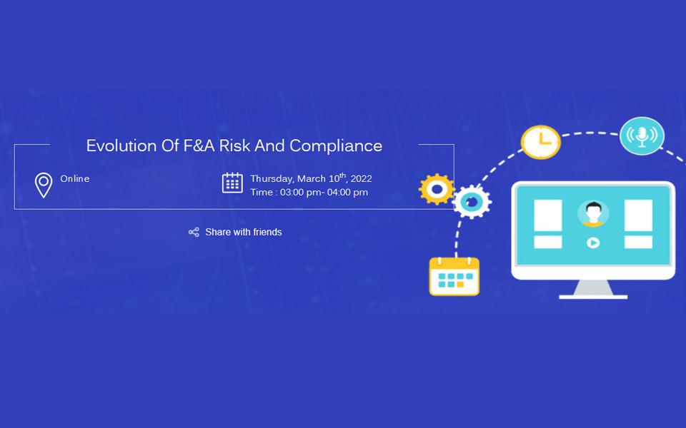 Evolution of F&A Risk and Compliance 