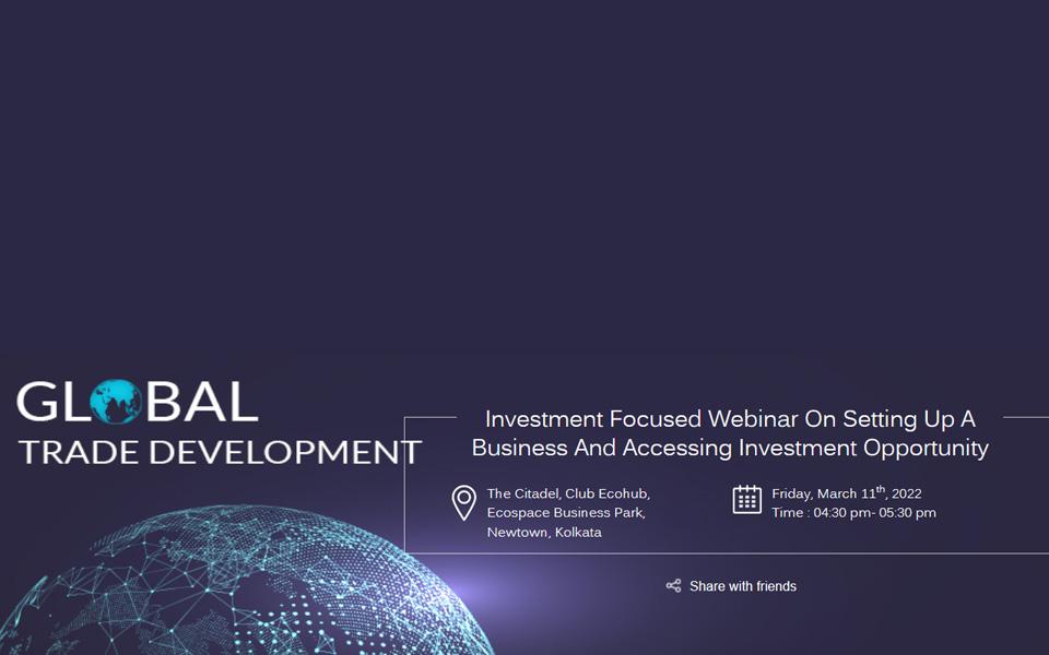 Investment focused webinar on setting up a business and accessing investment opportunity