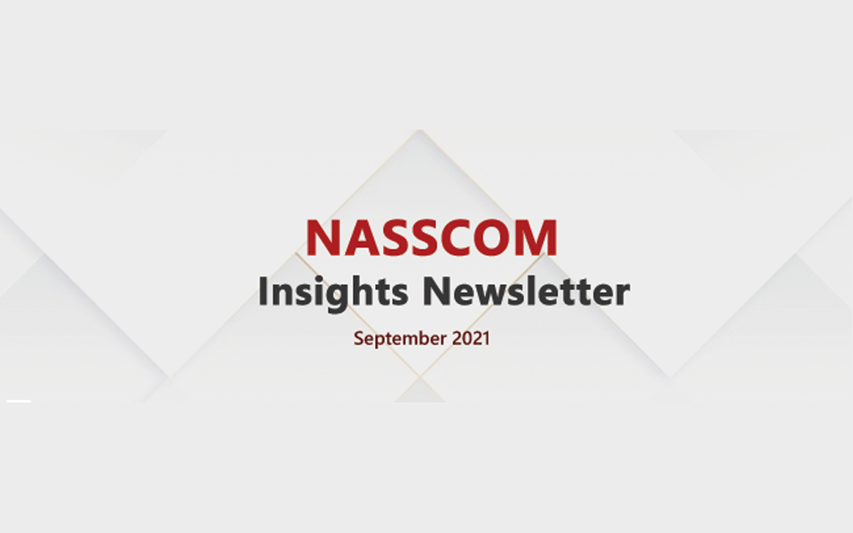 NASSCOM Insights Newsletter-September 2021