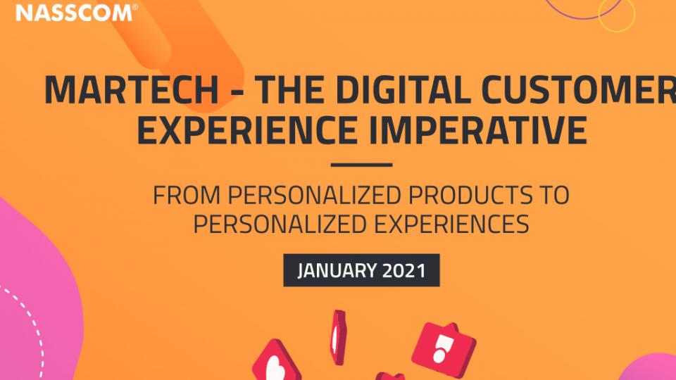 RE- IMAGINE MarTech for enhanced Digital Customer Experience - A key strategy for successful marketing in the #newnormal