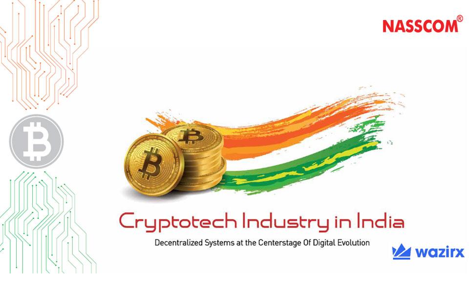 Cryptotech Industry in India- Decenralized Systems at the Centerstage of Digital Evolution
