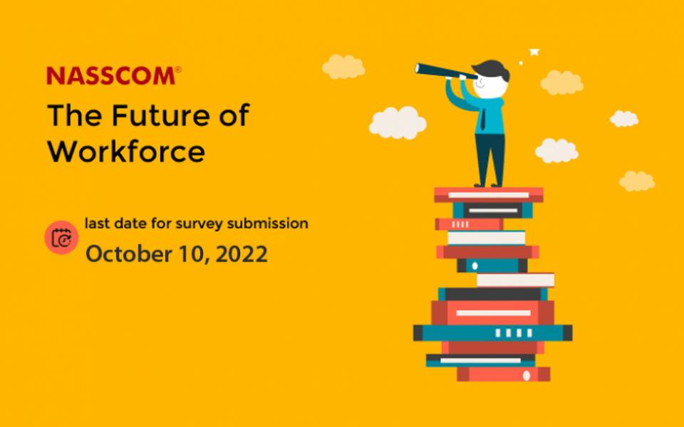 NASSCOM Survey – The Future of Workforce