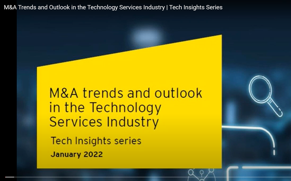 M&A Trends and Outlook in the Technology Services Industry | Tech Insights Series
