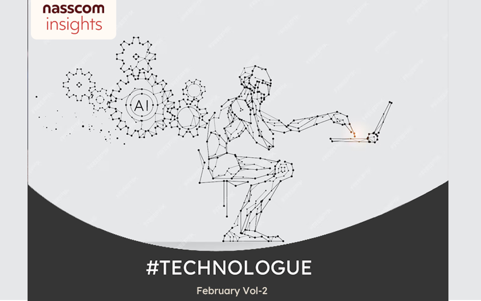 Nasscom Technologue 2.0- February  Vol-2