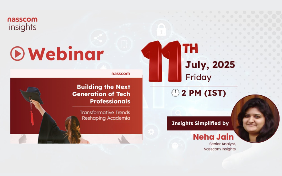 Nasscom Webinar - Building the Next Generation of Tech Professionals
