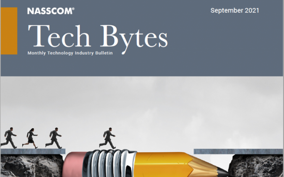 TECH BYTES – Monthly Tech Industry Bulletin –September 2021