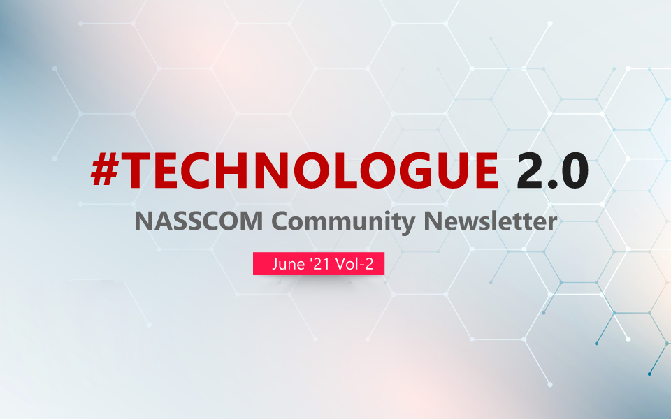 NASSCOM TECHNOLOGUE 2.0 June vol-2