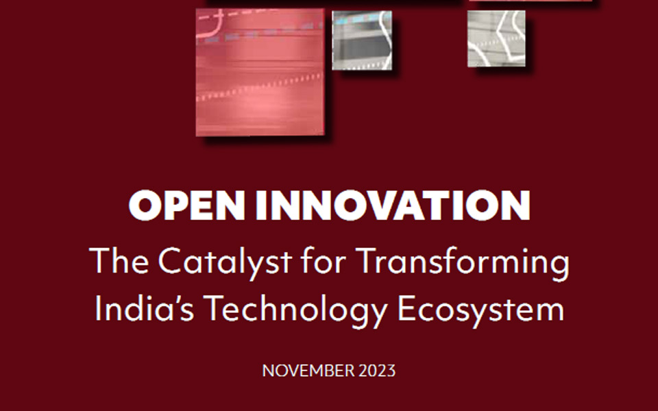 Open Innovation The Catalyst For Transforming India S Technology Open Innovation The Catalyst For Transforming India S Technology