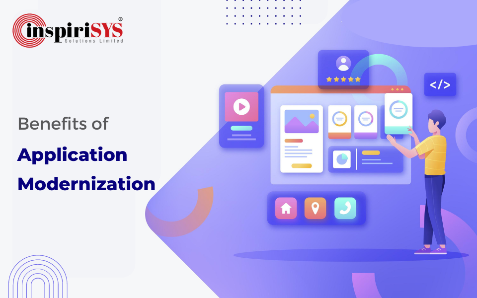 Benefits of Application Modernization