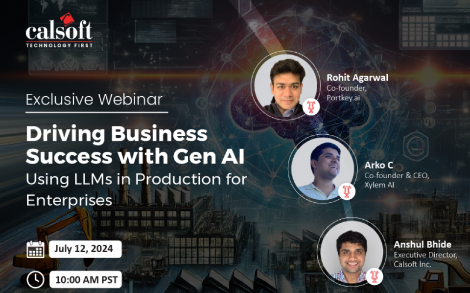 Driving Business Success with Gen AI: Using LLMs in Production for Enterprises
