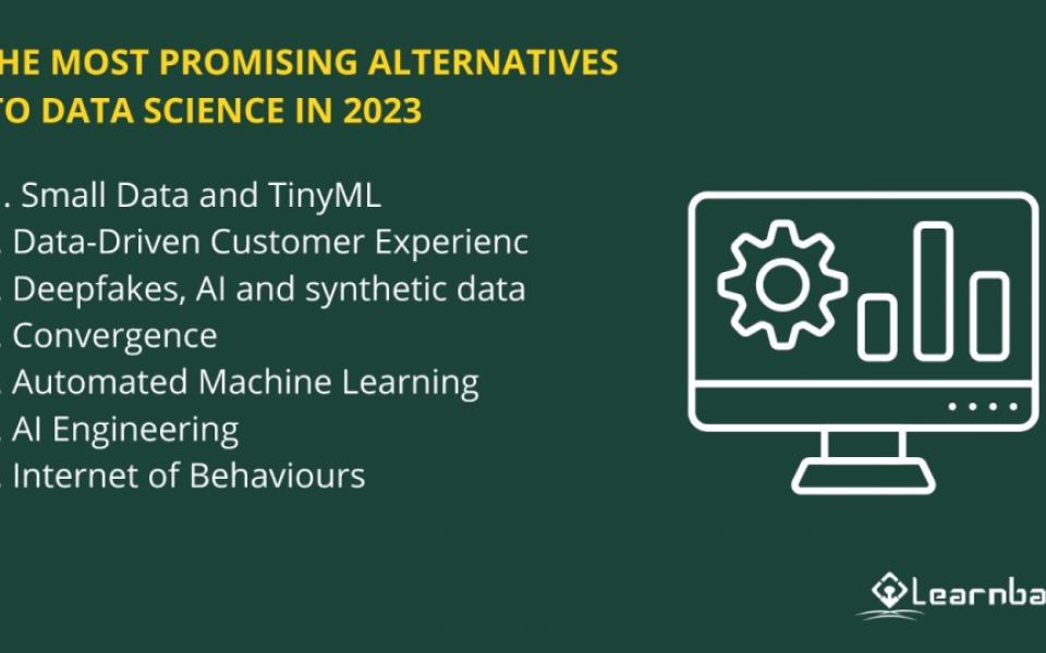 The Most Promising Alternatives To Data Science In 2023