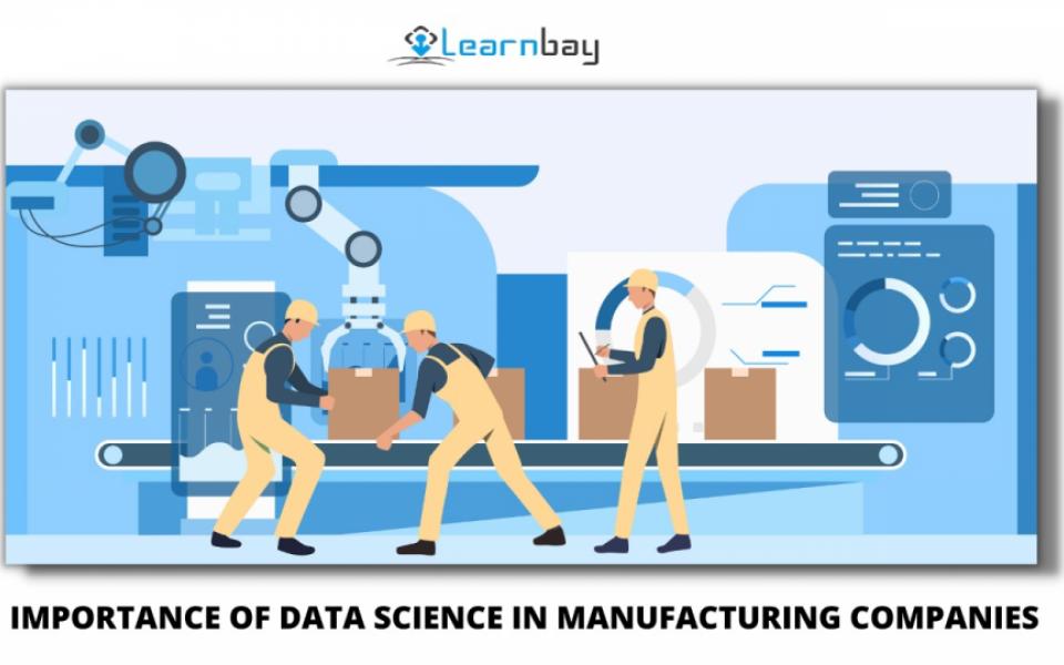 The Value Of Data Science For Manufacturing Companies