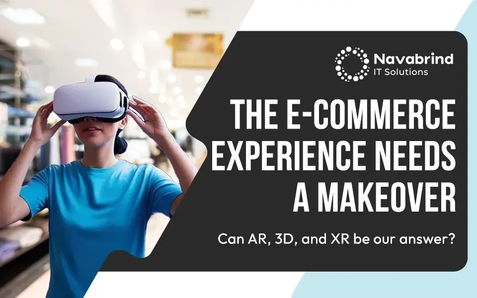 The Missing Link in E-Commerce: How AR, 3D, and XR Bridge the Personalization Gap