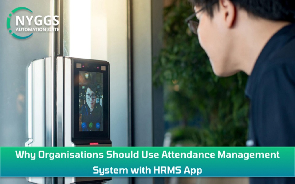 Why Organisations Should Use Attendance Management System with HRMS App