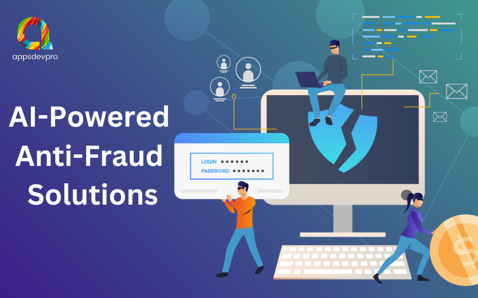 Revolutionizing Security: An Introduction to AI-Powered Anti-Fraud Solutions