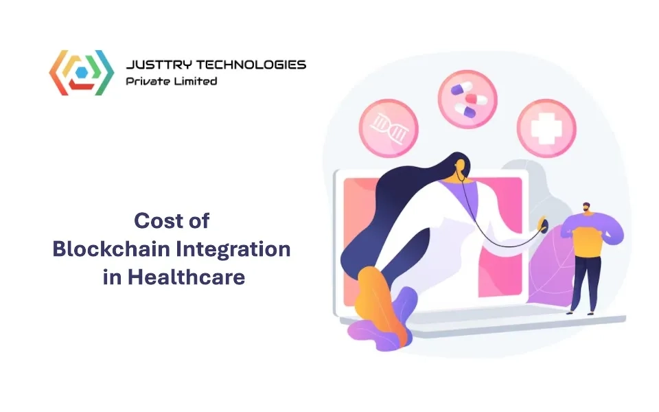 The Real Cost of Blockchain Integration in Healthcare Explained