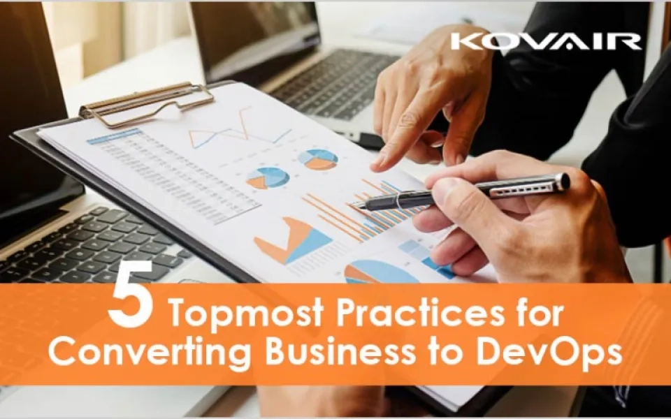 5 Topmost Practices for Converting Business to DevOps