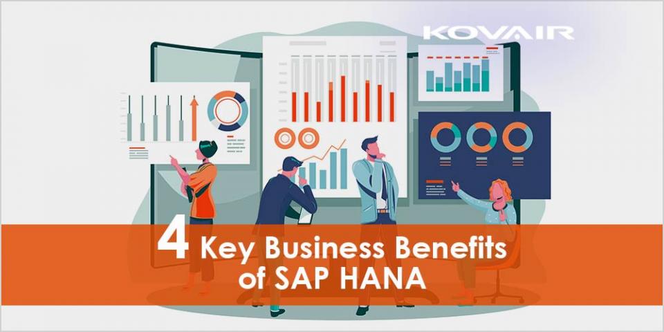 4 Key Business Benefits of SAP HANA