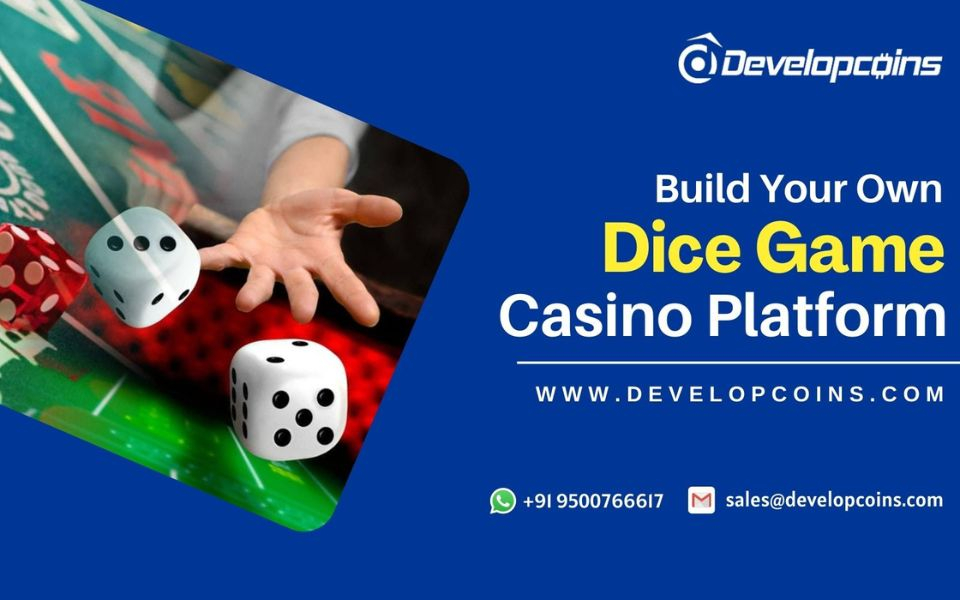 Dice Game Development : Enter The Classy Casino Industry With Modernized Solutions