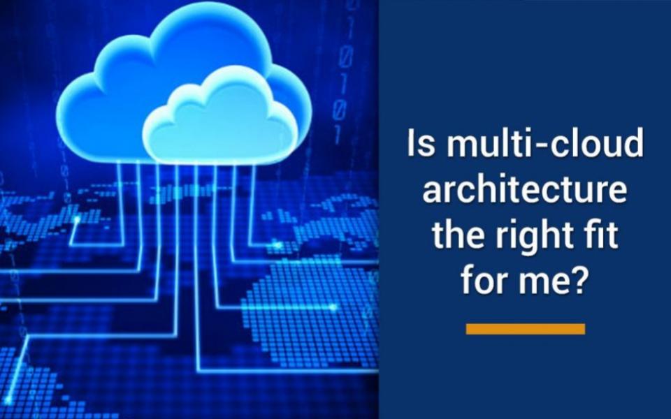 Is multi-cloud infrastructure the right fit for me? Should I switch to it?