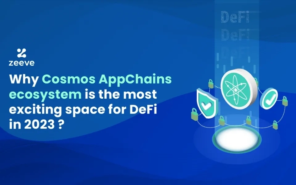 Why Cosmos AppChain ecosystem is the most exciting space for DeFi in 2023