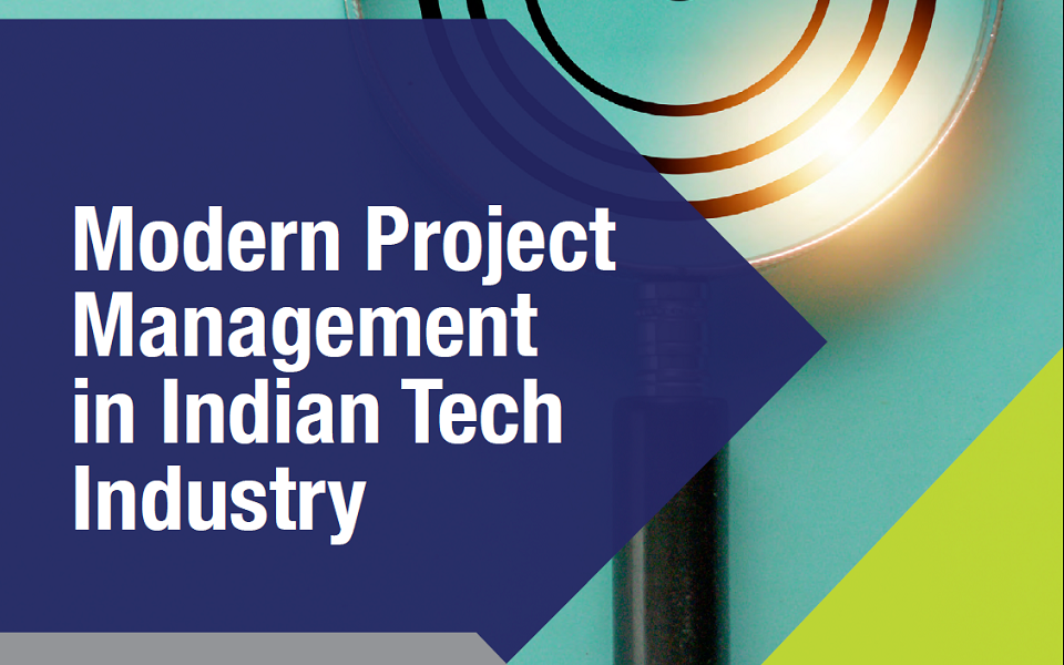 Modern Project Management in Indian Tech Industry - Driving Impact in the Hybrid Age