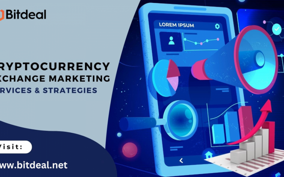 Why Your Crypto Business Needs Crypto Exchange Marketing Services: Compelling Reasons?