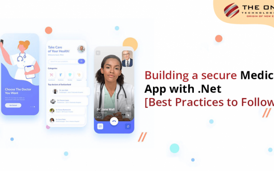 Building a secure Medical App with .Net [Best Practices to Follow]