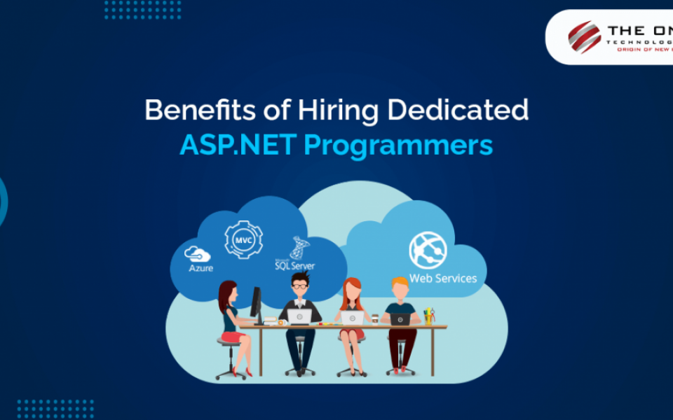 Benefits of Hiring Dedicated Asp.Net Programmers