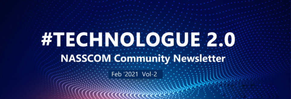 NASSCOM TECHNOLOGUE 2.0 Feb vol-2