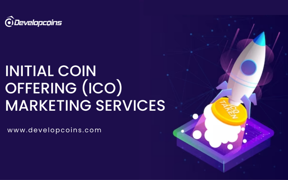 What Are The Benefits Of Investing In ICO Marketing Services?