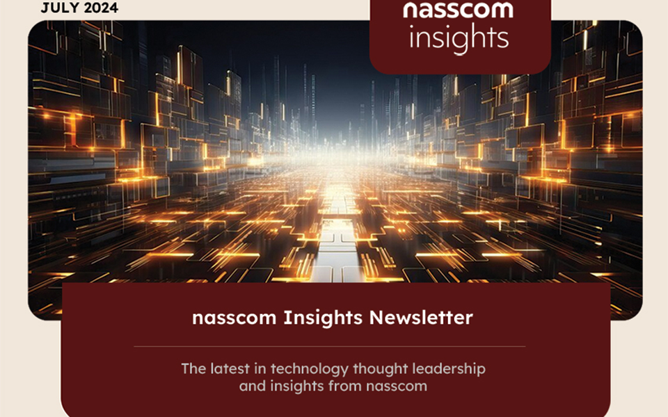 nasscom Insights Newsletter- July 2024