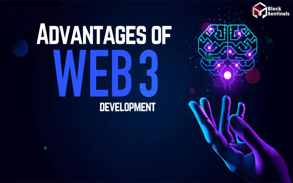 Advantages of web3 development