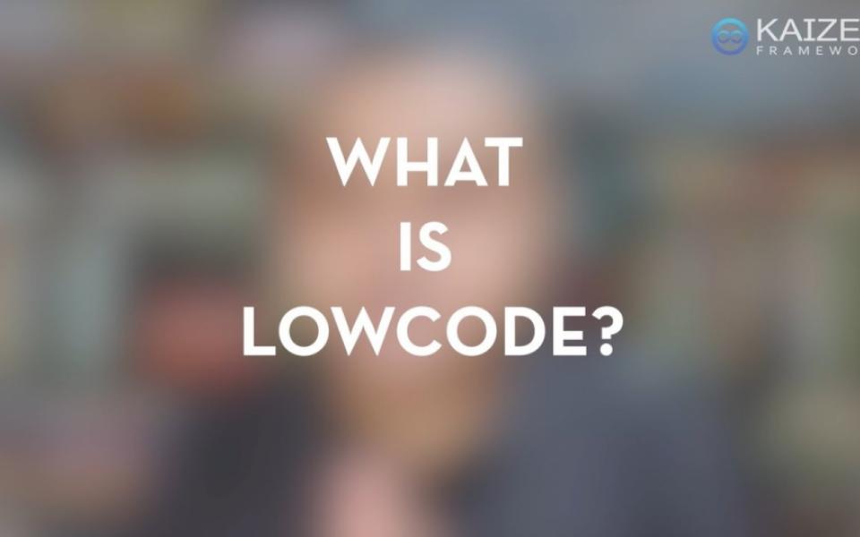 What is Low Code and its benefits?