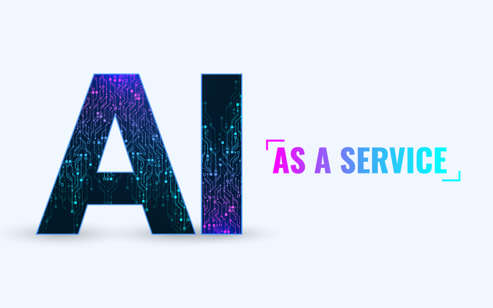 Rise of AIaaS (AI as a Service): Is It the Future of Business Innovation?