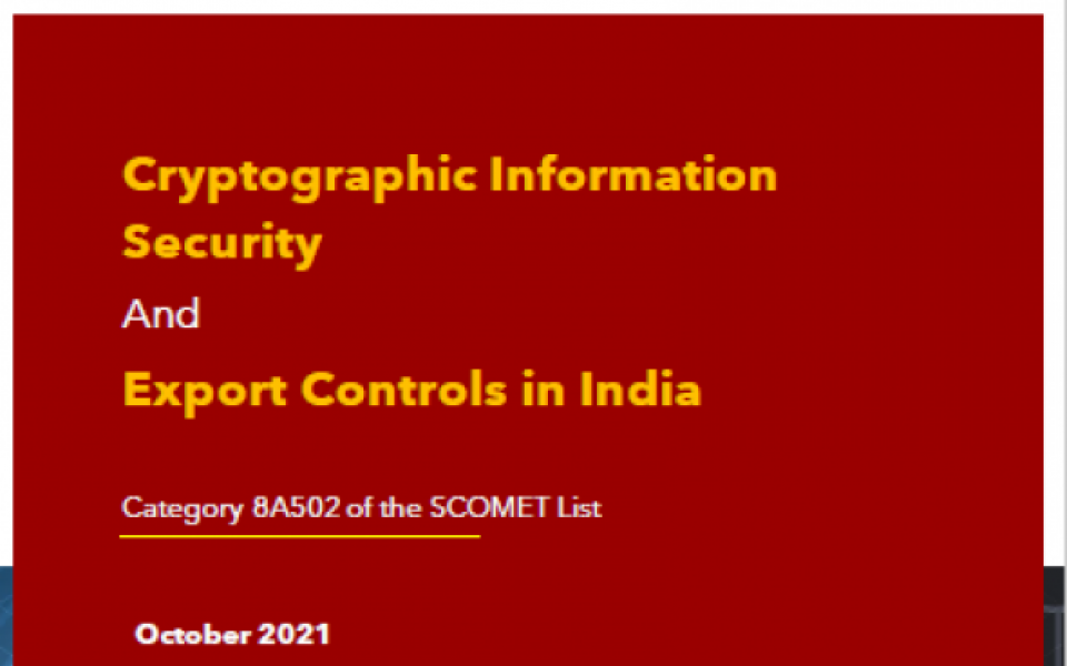 NASSCOM Paper on 'Cryptographic Information Security and Export Controls in India'