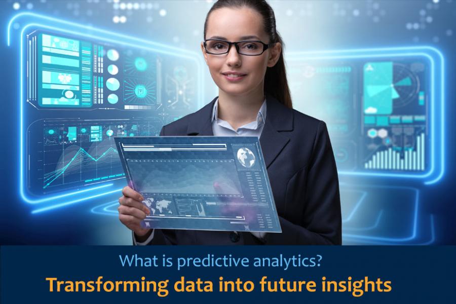 What is predictive analytics? Transforming data into future insights.