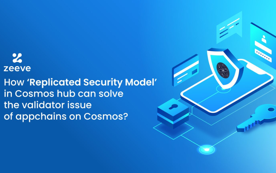 How ‘Replicated Security Model’ could solve the validator issue of Cosmos appchains? 