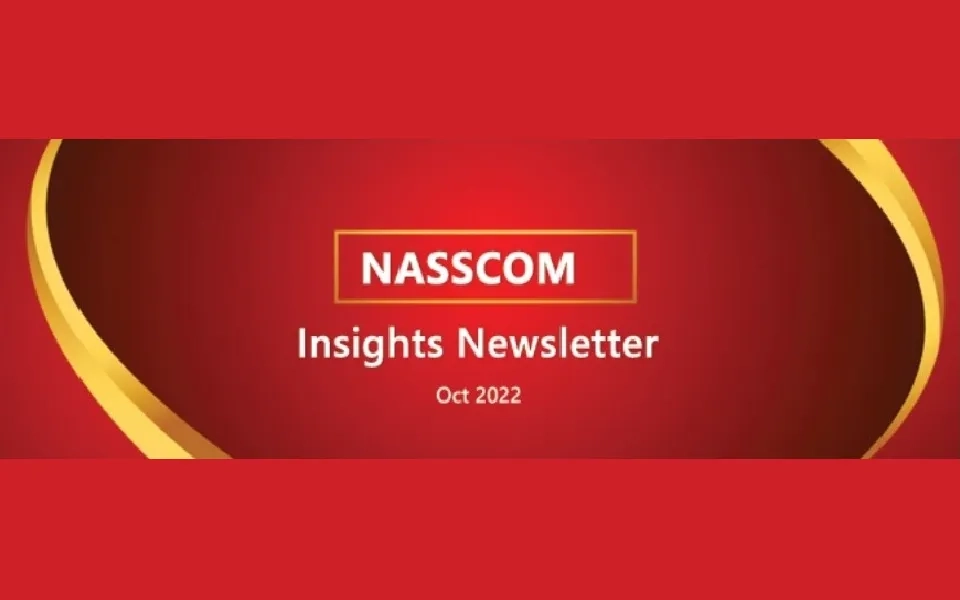 NASSCOM Insights Newsletter-October-22